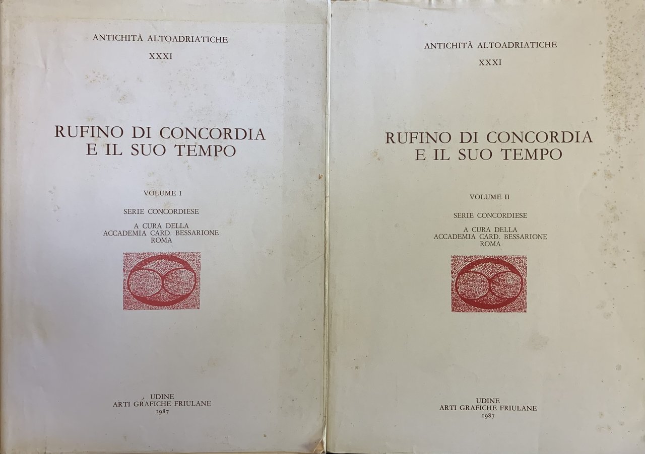 RUFINO DI CONCORDIA E IL SUO TEMPO
