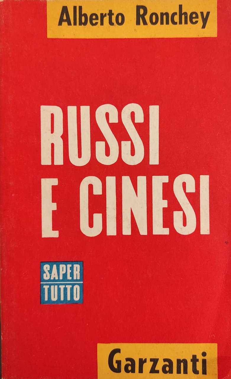 RUSSI E CINESI