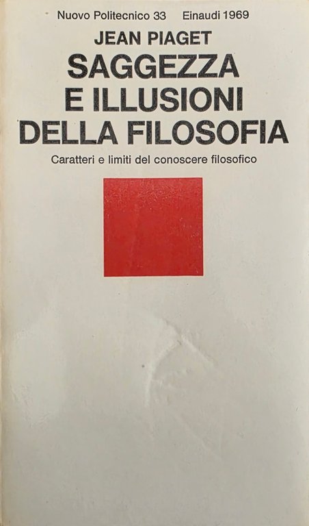 SAGGEZZA E ILLUSIONI DELLA FILOSOFIA. CARATTERI E LIMITI DEL CONOSCERE … | Immagine Gallery 2