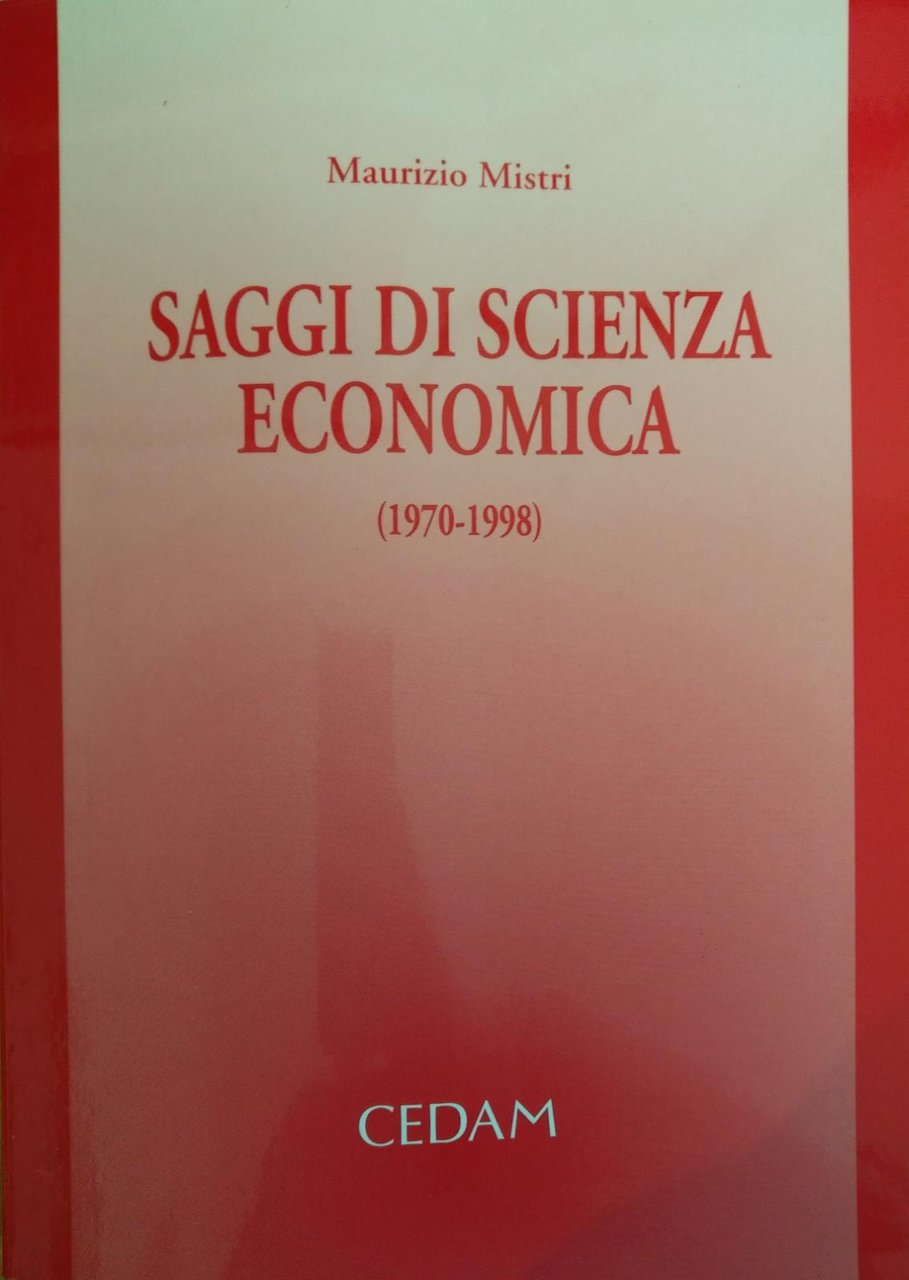 SAGGI DI SCIENZA ECONOMICA (1970 - 1998)