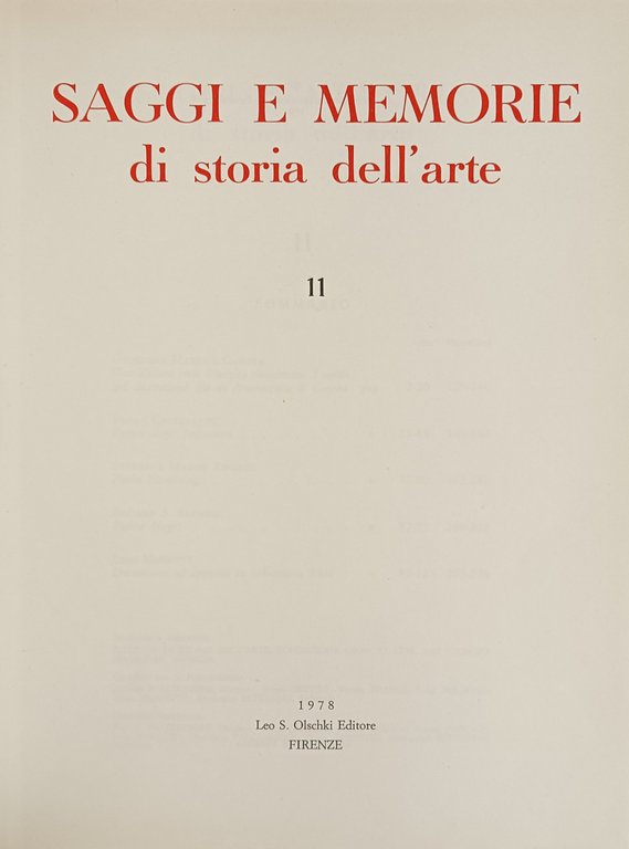 SAGGI E MEMORIE DI STORIA DELL' ARTE. 11