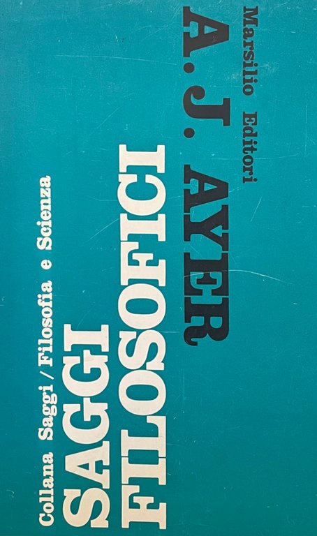 SAGGI FILOSOFICI. IL METODO DELLA LOGICA NELL' ANALISI DEI PROBLEMI …