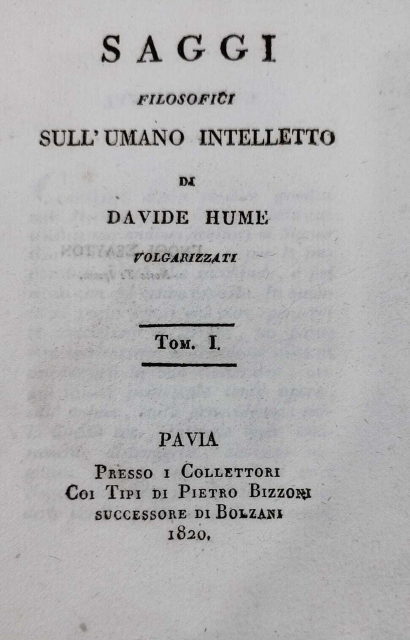 SAGGI FILOSOFICI SULL'UMANO INTELLETTO DI DAVIDE HUME VOLGARIZZATI
