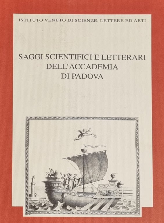 SAGGI SCIENTIFICI E LETTERARI DELL' ACCADEMIA DI PADOVA. Tomo II.