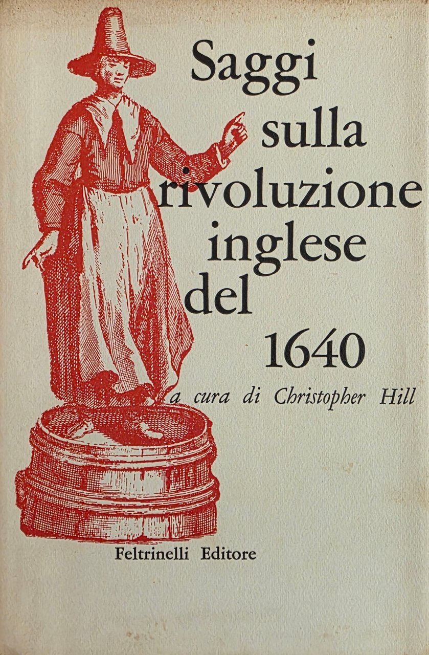 SAGGI SULLA RIVOLUZIONE INGLESE DEL 1640