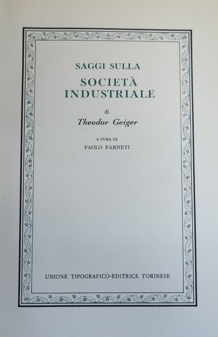 SAGGI SULLA SOCIETA' INDUSTRIALE