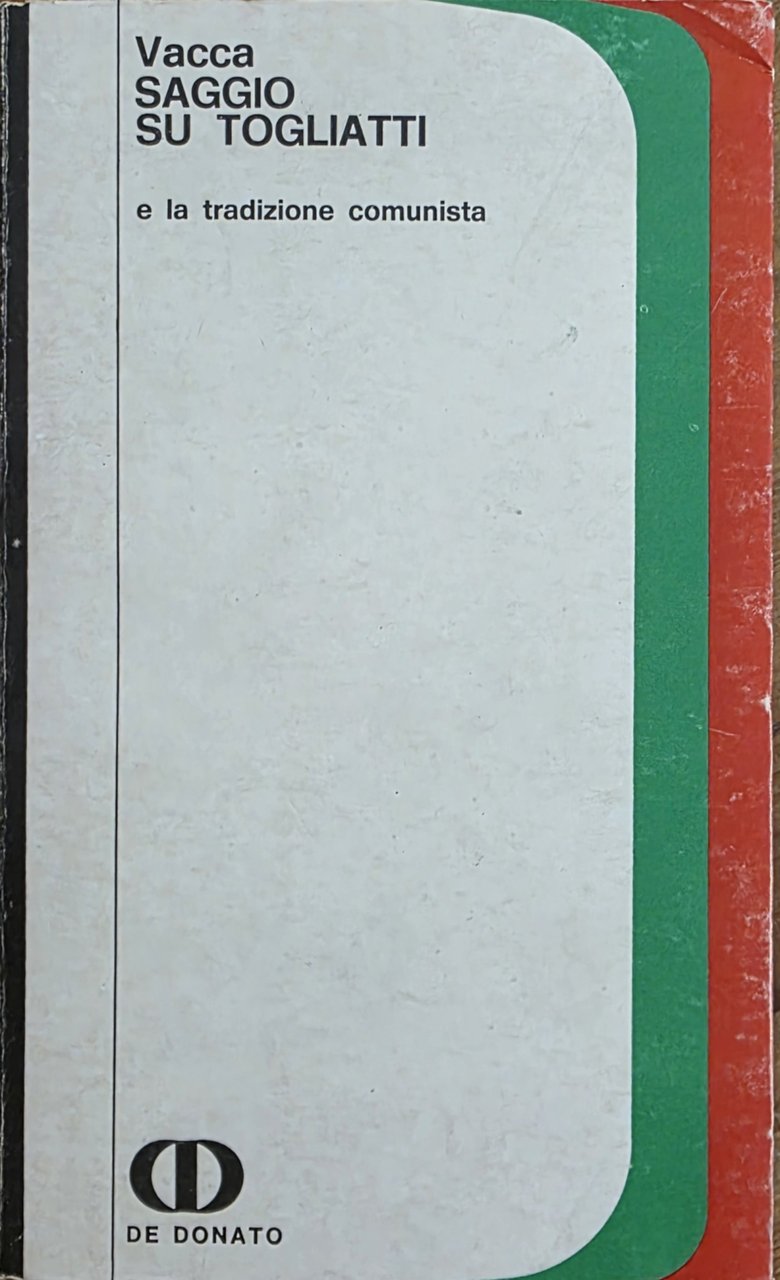 SAGGIO SU TOGLIATTI. E LA TRADIZIONE COMUNISTA | Immagine principale