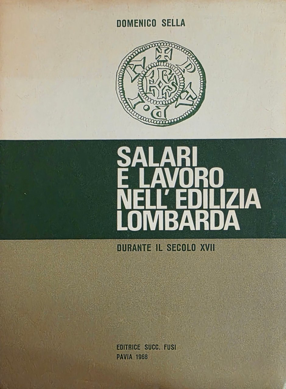 SALARI E LAVORO NELL' EDILIZIA LOMBARDA DURANTE IL SECOLO XVII | Immagine principale