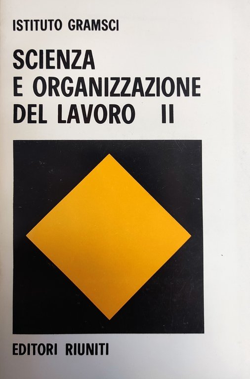 SCIENZA E ORGANIZZAZIONE DEL LAVORO