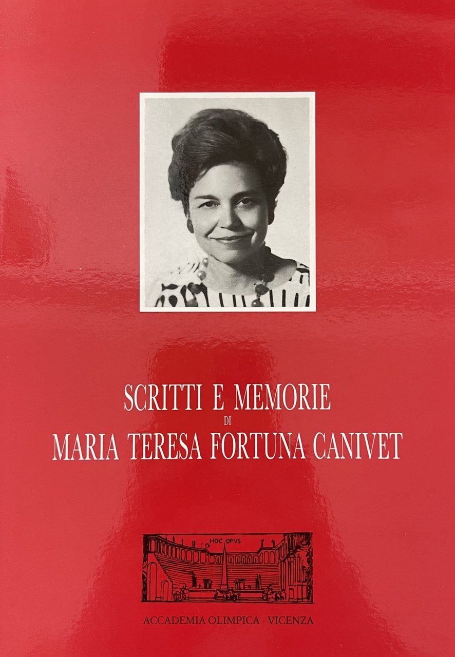 SCRITTI E MEMORIE DI MARIA TERESA FORTUNA CANIVET