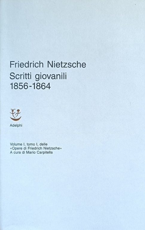 SCRITTI GIOVANILI 1856- 1869