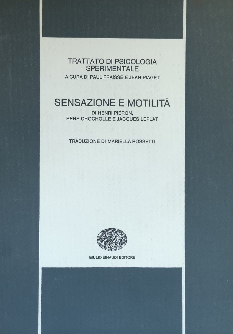 SENSAZIONE E MOTILITÀ