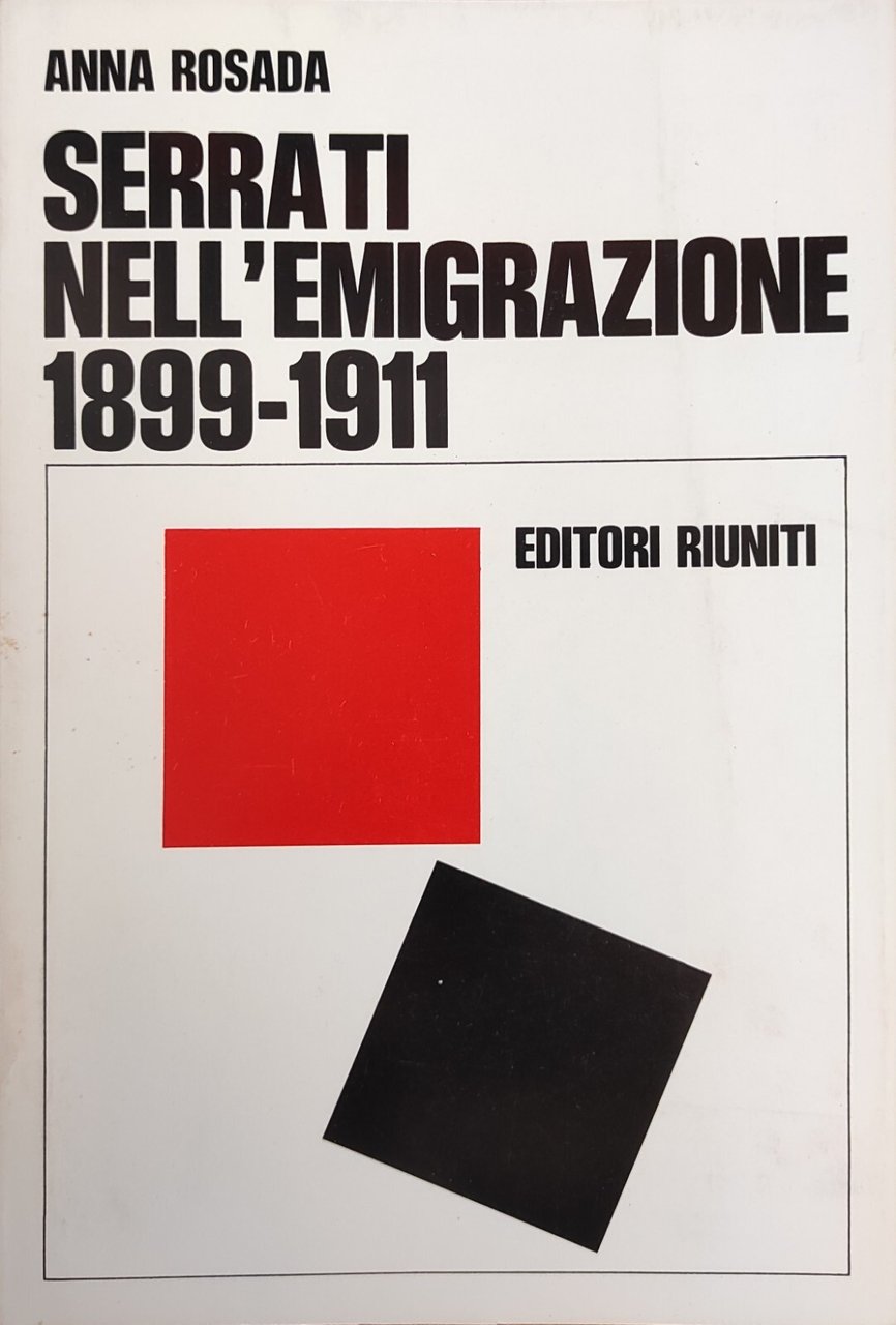 SERRATI NELL'EMIGRAZIONE 1899-1911