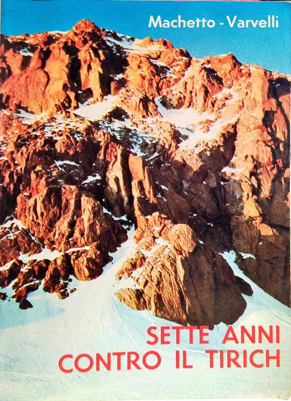 SETTE ANNI CONTRO IL TIRICH