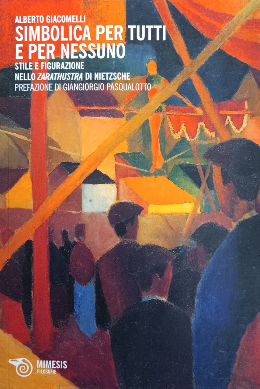 SIMBOLICA PER TUTTI E PER NESSUNO. STILE E FIGURAZIONE NELLO …