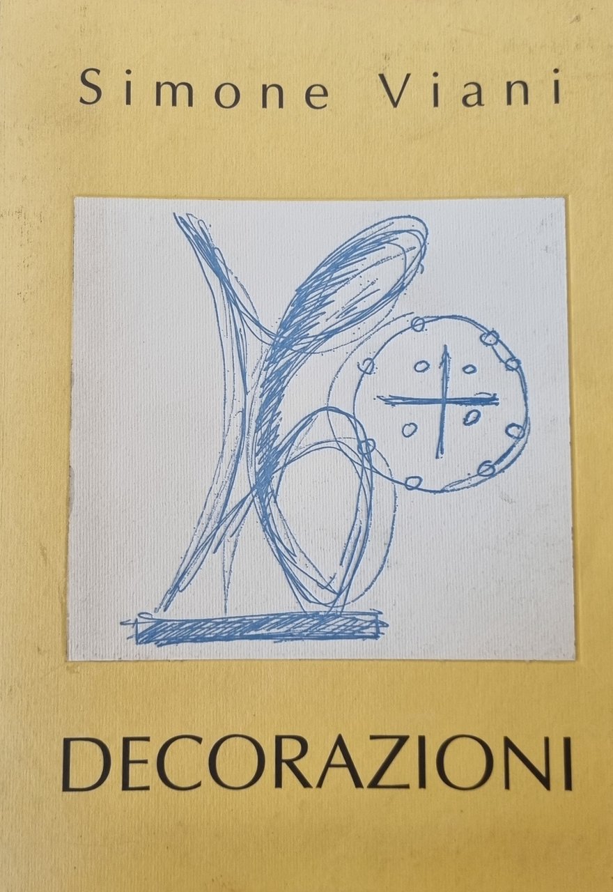 SIMONE VIANI. DECORAZIONI