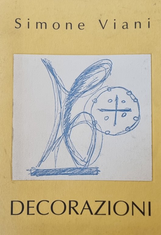 SIMONE VIANI. DECORAZIONI
