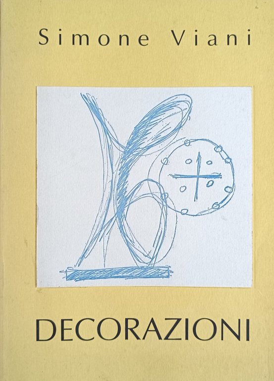 SIMONE VIANI. DECORAZIONI