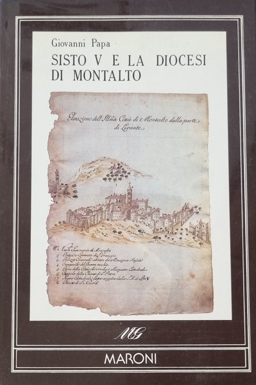 SISTO V E LA DIOCESI DI MONTALTO EREZIONE E CONSOLIDAMENTO