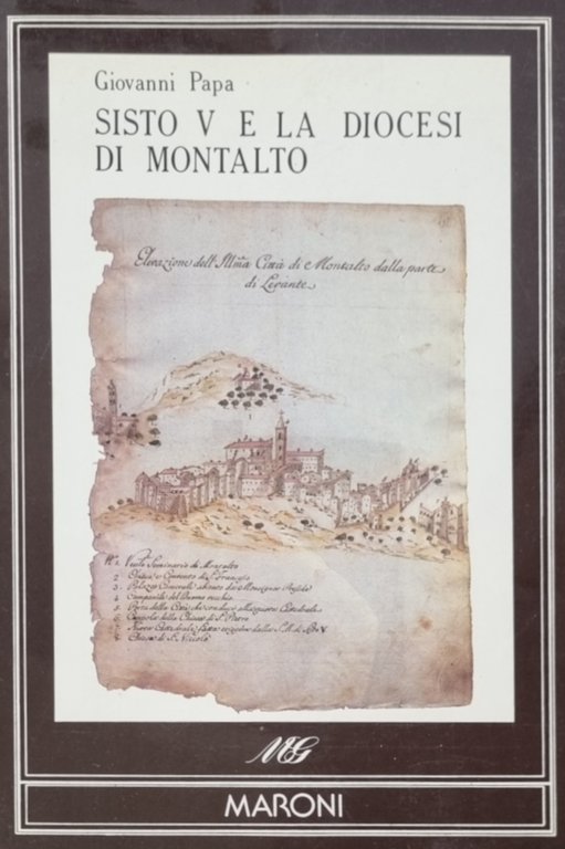 SISTO V E LA DIOCESI DI MONTALTO EREZIONE E CONSOLIDAMENTO