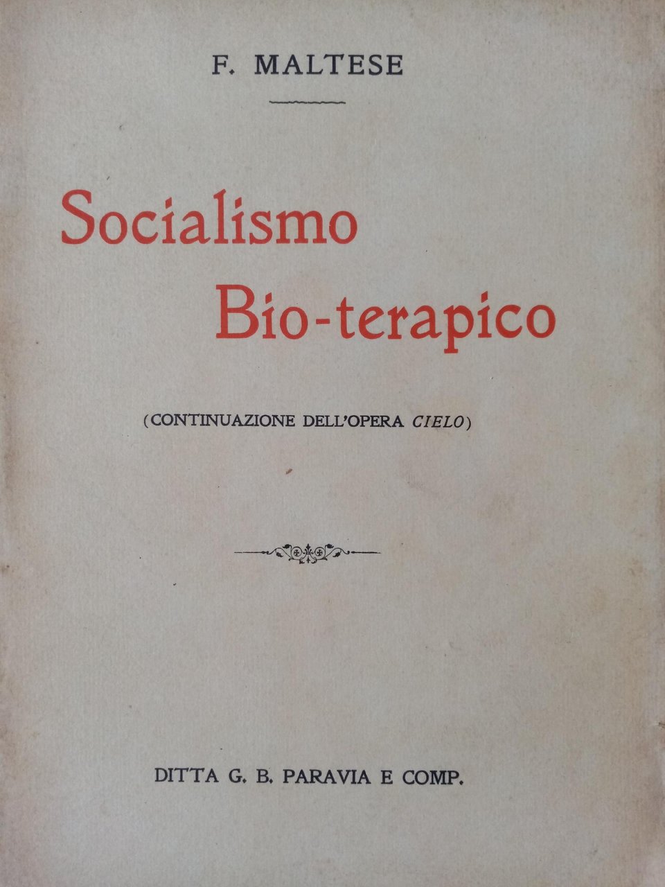 SOCIALISMO BIO-TERAPICO