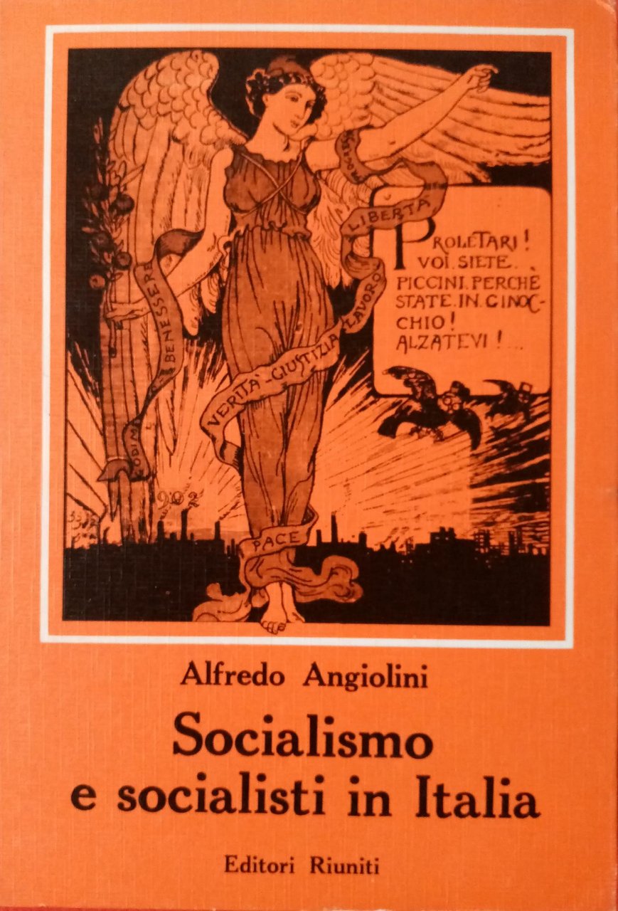 SOCIALISMO E SOCIALISTI IN ITALIA