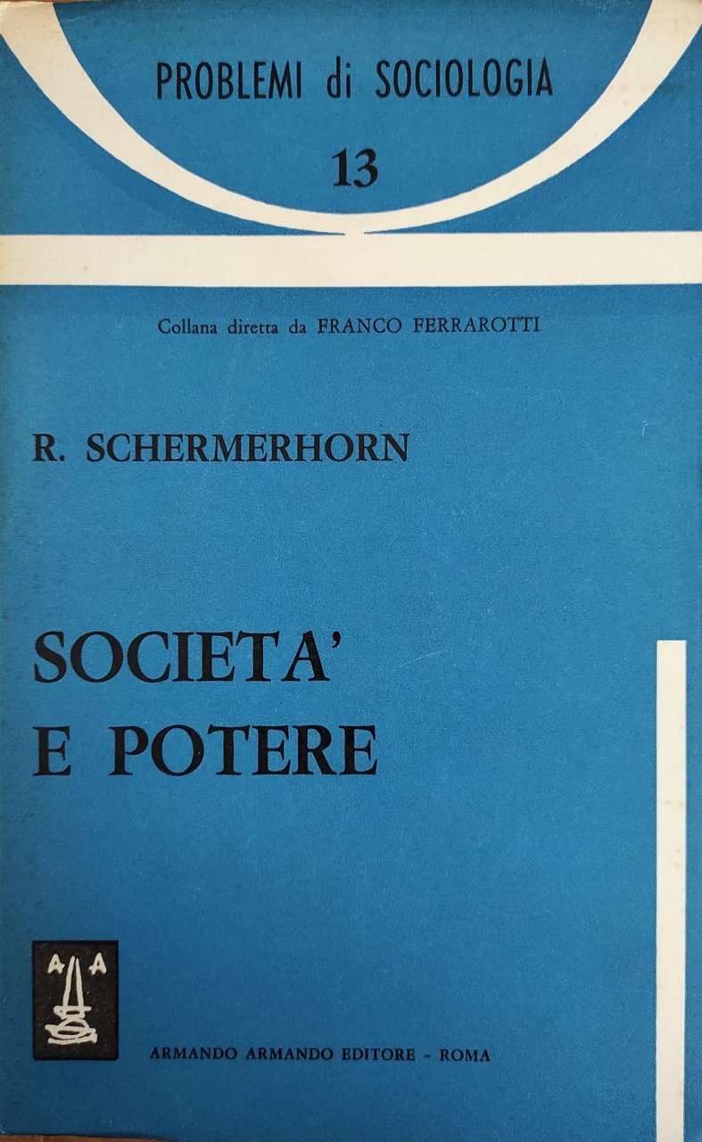 SOCIETÀ E POTERE