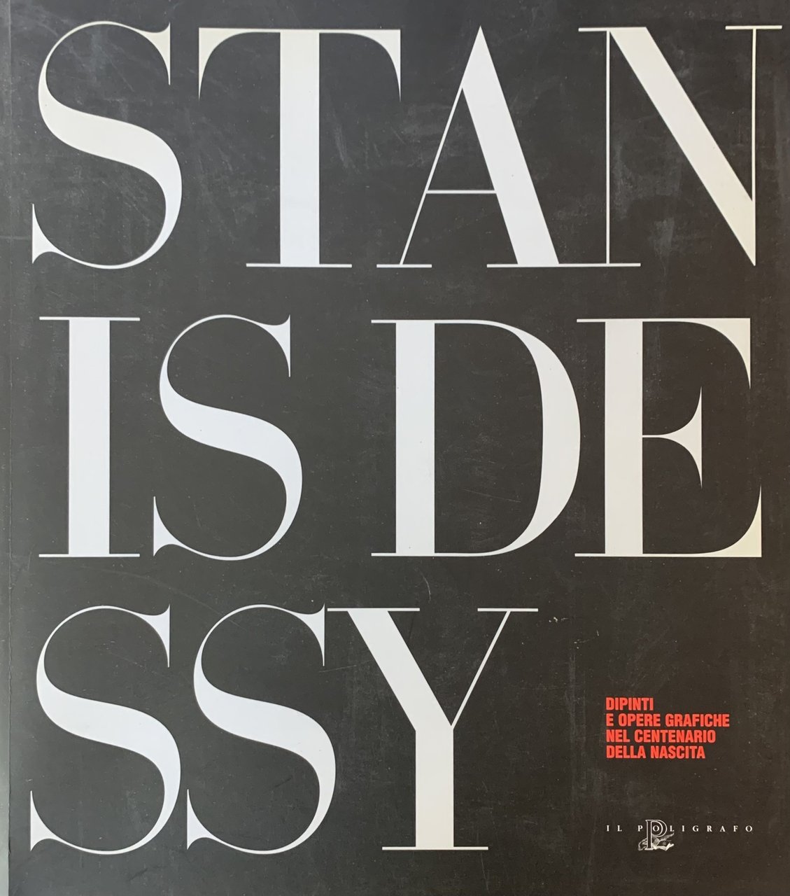 STANIS DESSY. DIPINTI E OPERE GRAFICHE NEL CENTENARIO DELLA NASCITA | Immagine principale