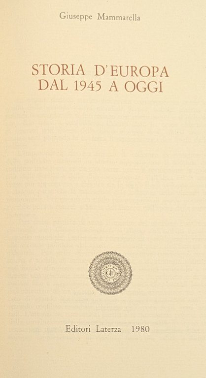 STORIA D'EUROPA DAL 1945 A OGGI