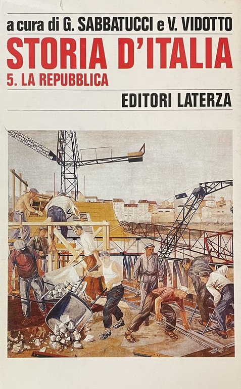 STORIA D'ITALIA. VOL. 5 LA REPUBBLICA 1943-1963 | Immagine Gallery 2
