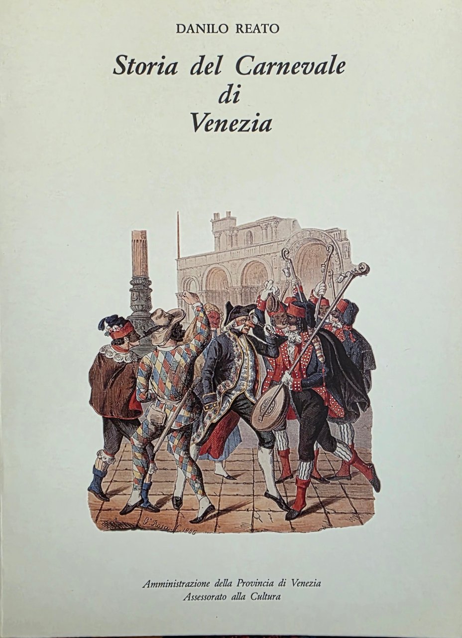 STORIA DEL CARNEVALE DI VENEZIA