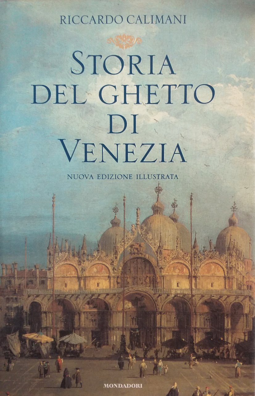 STORIA DEL GHETTO DI VENEZIA