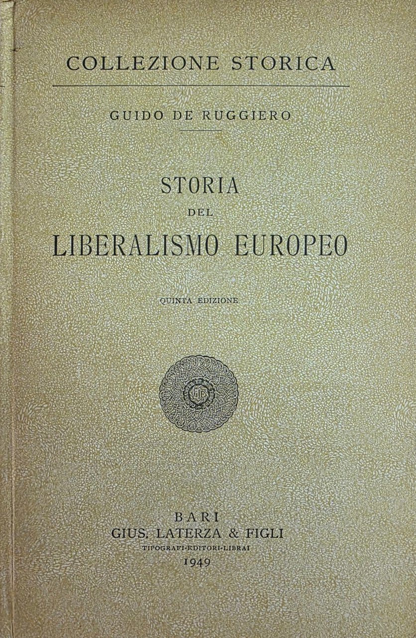 STORIA DEL LIBERALISMO EUROPEO