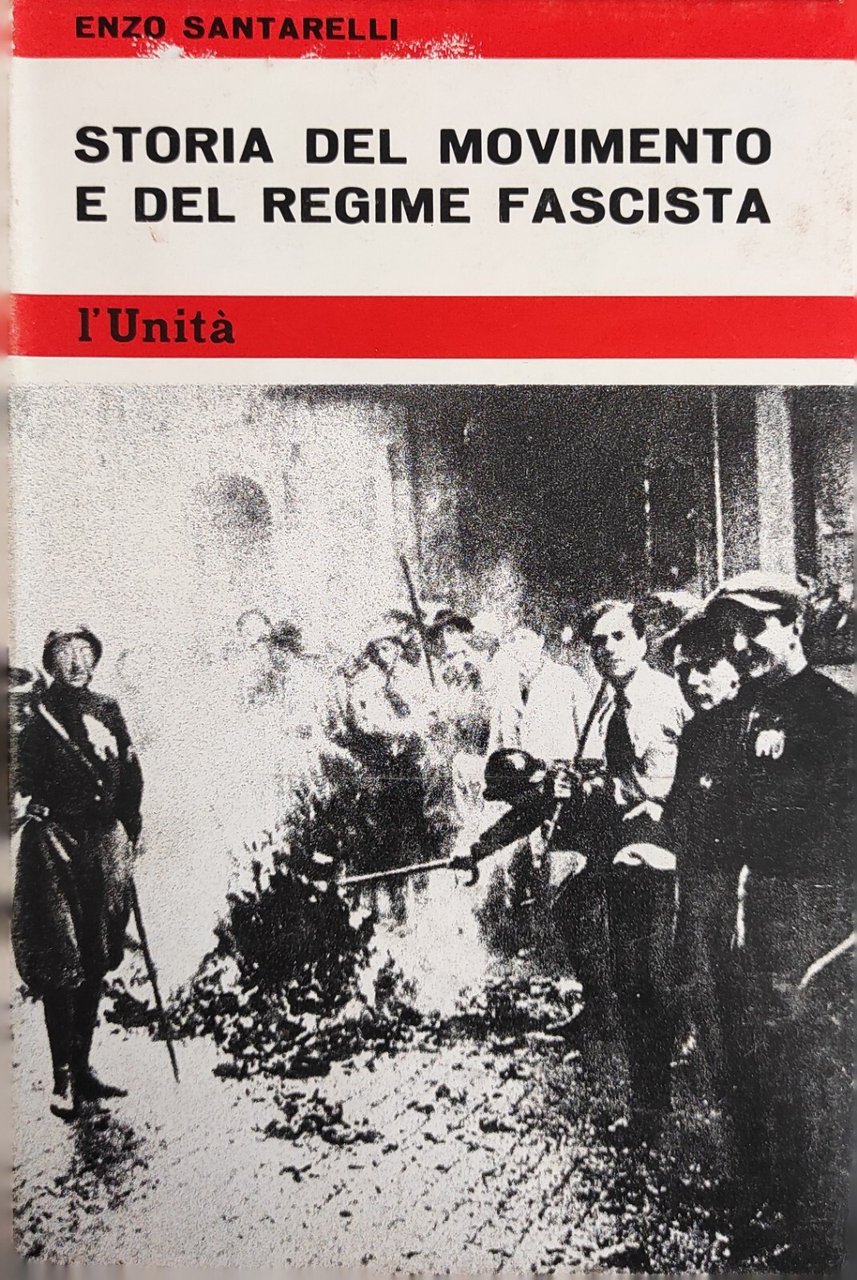 STORIA DEL MOVIMENTO E DEL REGIME FASCISTA
