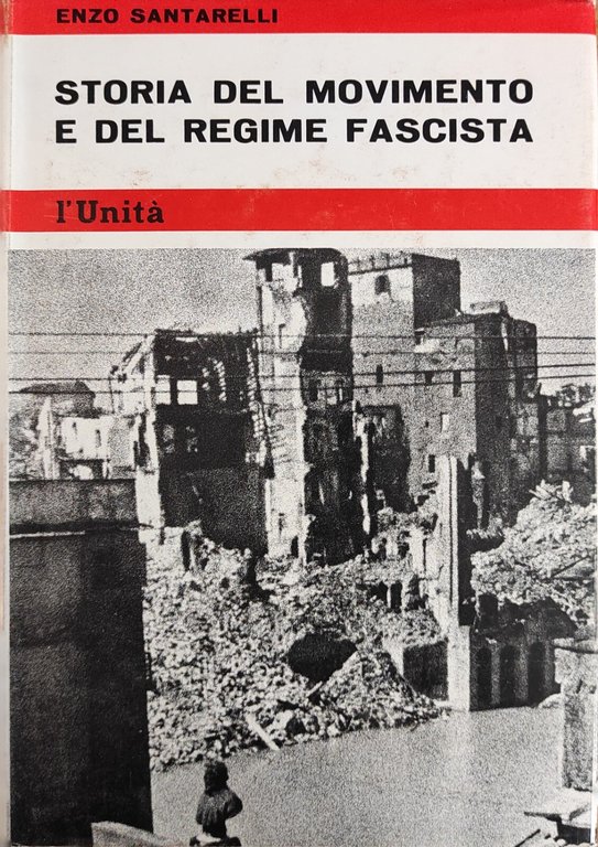 STORIA DEL MOVIMENTO E DEL REGIME FASCISTA