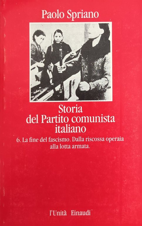 STORIA DEL PARTITO COMUNISTA ITALIANO