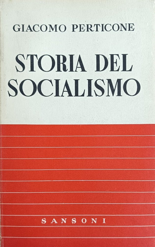 STORIA DEL SOCIALISMO