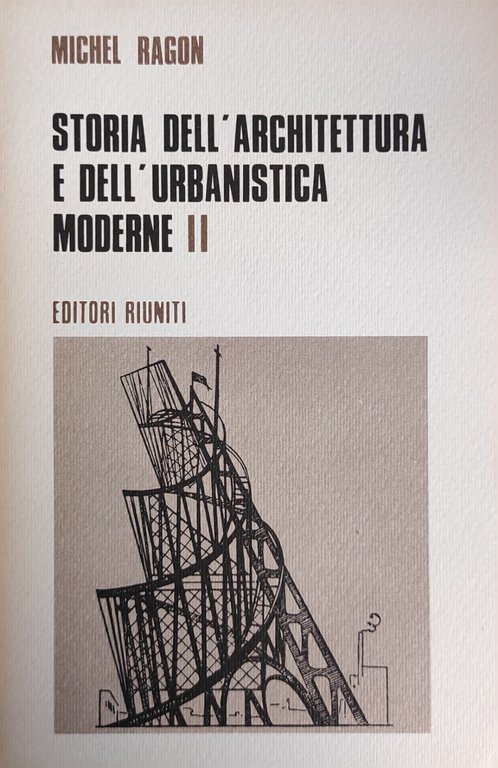 STORIA DELL'ARCHITETTURA E DELL'URBANISTICA MODERNE