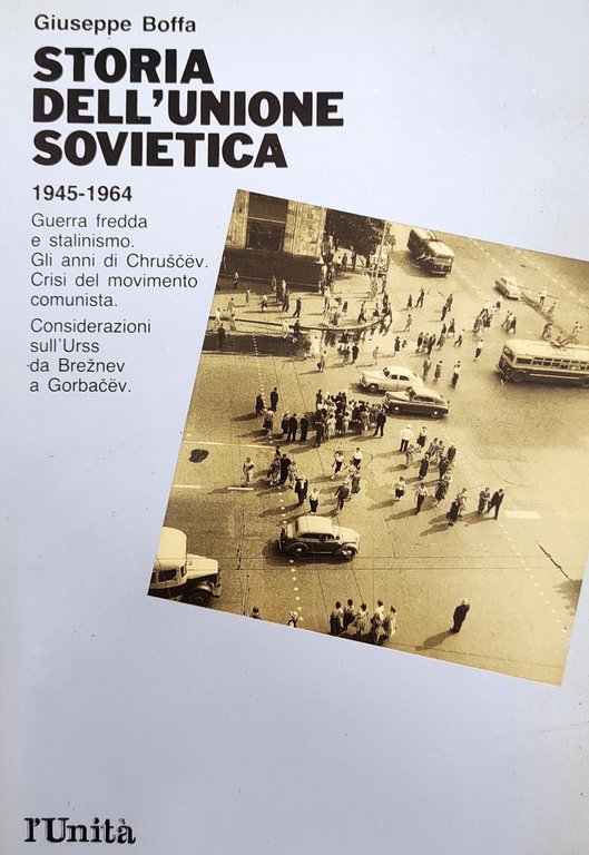 STORIA DELL'UNIONE SOVIETICA