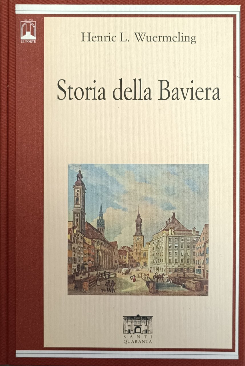 STORIA DELLA BAVIERA