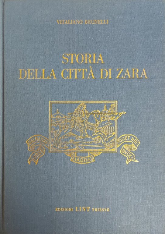STORIA DELLA CITTÀ DI ZARA