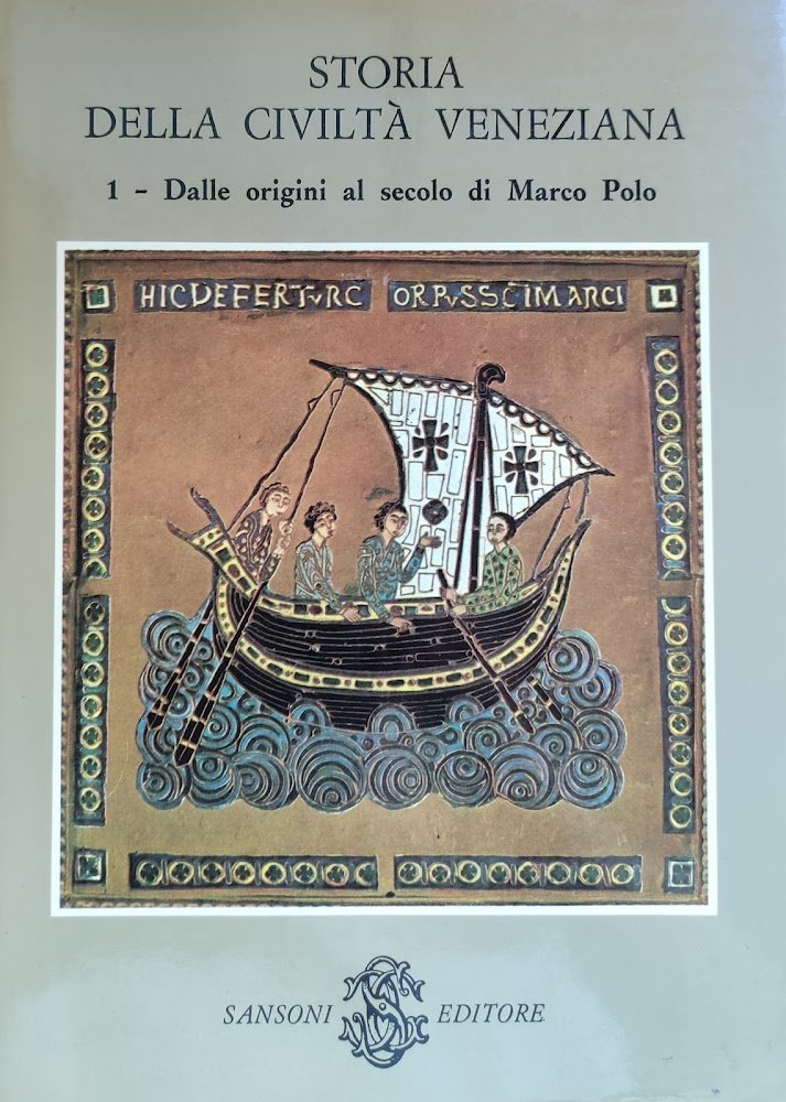STORIA DELLA CIVILTÀ VENEZIANA