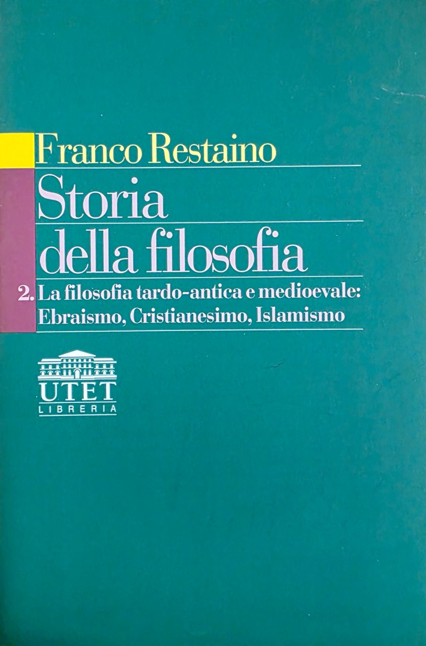 STORIA DELLA FILOSOFIA. LA FILOSOFIA TARDO - ANTICA E MEDIOEVALE: …