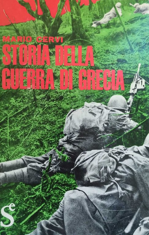 STORIA DELLA GUERRA DI GRECIA