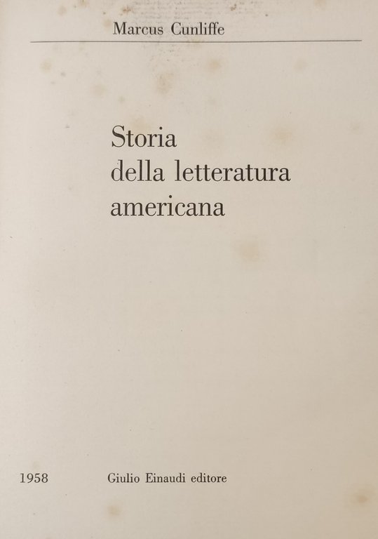 STORIA DELLA LETTERATURA AMERICANA