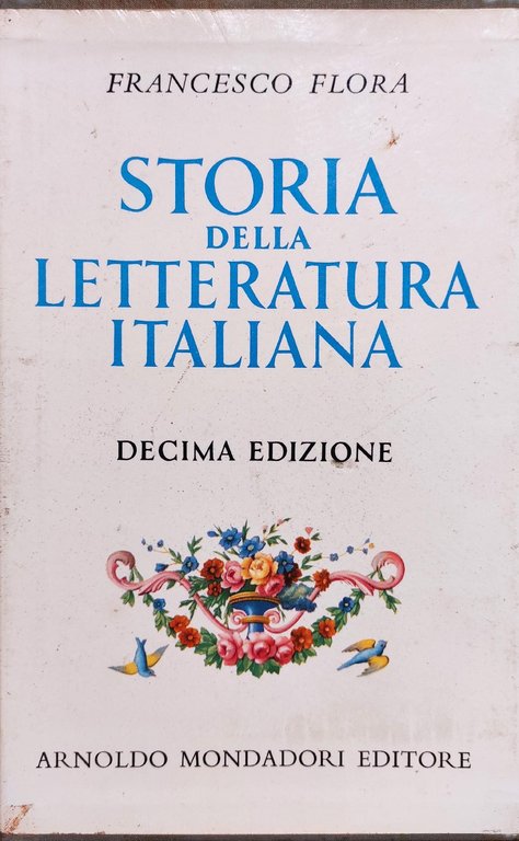 STORIA DELLA LETTERATURA ITALIANA