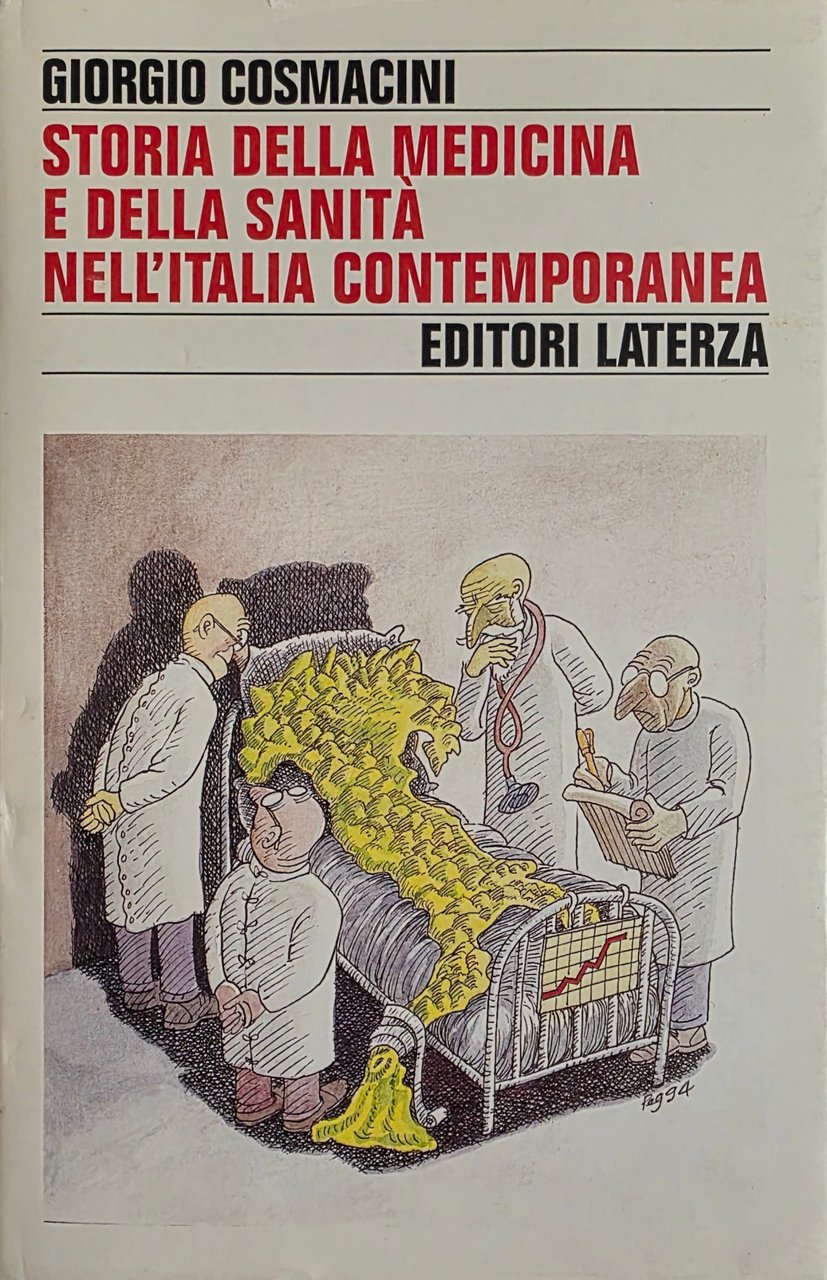 STORIA DELLA MEDICINA E DELLA SANITÀ NELL' ITALIA CONTEMPORANEA