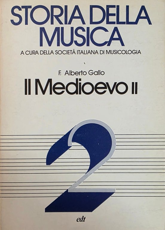 STORIA DELLA MUSICA. IL MEDIOEVO | Immagine Gallery 2