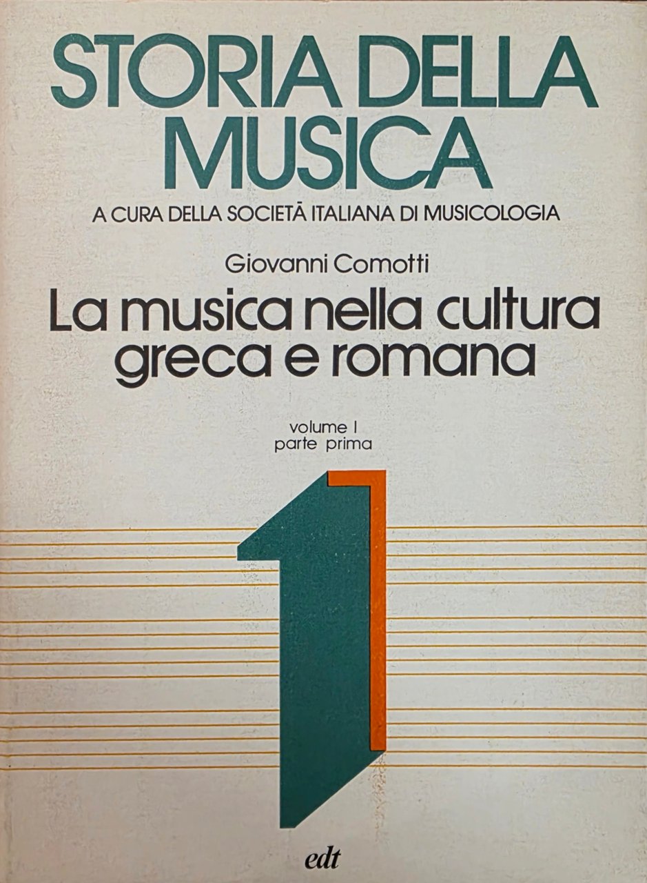 STORIA DELLA MUSICA. LA MUSICA NELLA CULTURA GRECA E ROMANA | Immagine principale