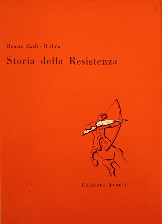 STORIA DELLA RESISTENZA
